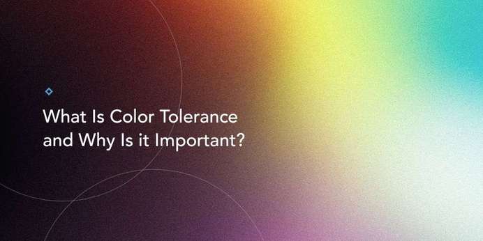 01-What-Is-Color-Tolerance-and-Why-Is-it-Import.original.jpg